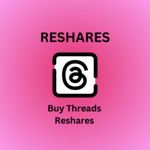 Buy Threads Thread Reshares